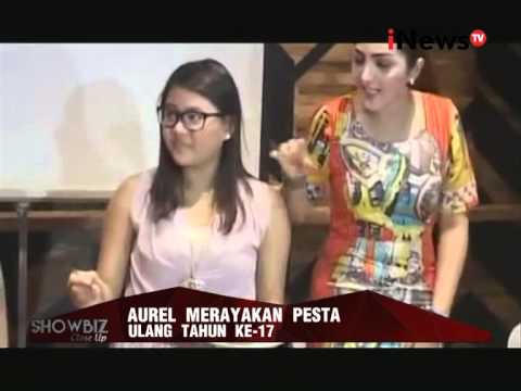 HEBOH AUREL KECEWA Merayakan Pesta Ulang Tahun Yang Ke HEBOH AUREL KECEWA Merayakan Pesta Ulang Tahun Yang Ke