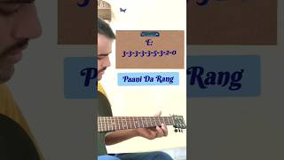 Paani Da Rang #guitar #learning