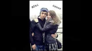 MİKİ Lp FT ÖzNur - GöZLeRi MaVİ.flv