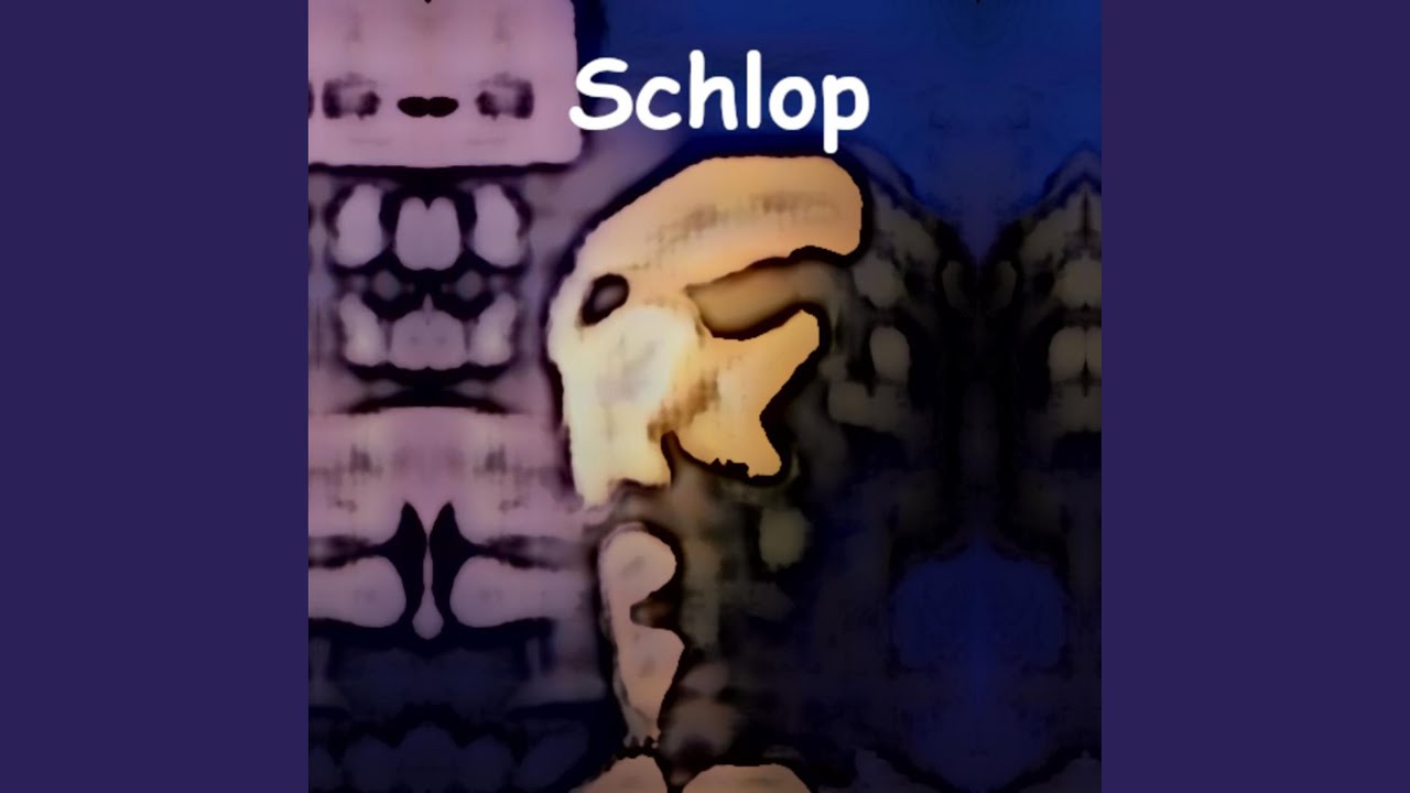 Watch schlop on YouTube Watch schlop on YouTube
