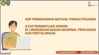 Prosedur Permohonan Mutasi Pegawai Atas Permintaan Sendiri di Lingkungan Basarnas