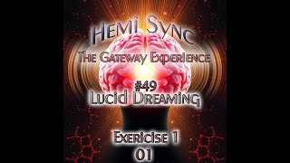 Hemi Sync The Gateway Experience Lucid Dreaming T01 Exercise 1 0