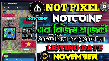 NOTCOINE সাপোট Not Pixel Mining Project | Not Pixel Telegram Mining Project | Not Pixel Mining