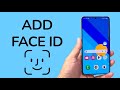 How To Add Face ID On Android Phone