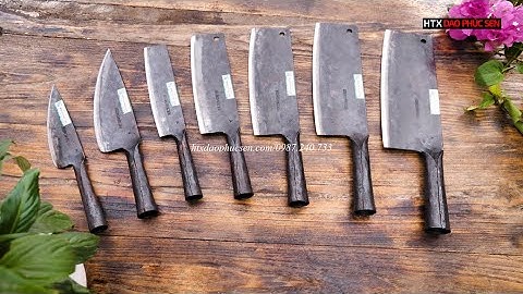 BỘ DAO CÁN SẮT NGON- BỔ - RẺ - HÀNG CHUẨN CỦA HTX DAO PHÚC SEN