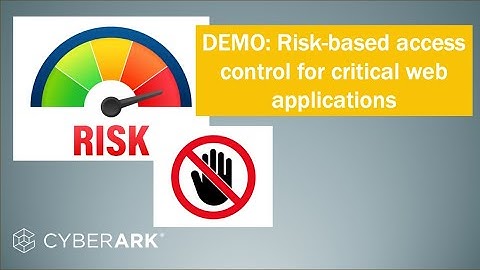DEMO: Risk based access control for critical web applications