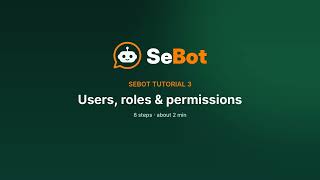 SeBot Tutorial 3 – Users, Roles & Permissions (Invite Staff, Manager, Agent, Accountant Access) Guide