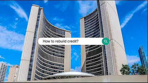 How to rebuild credit after a Consumer Proposal of Bankruptcy? Trustee Tips!