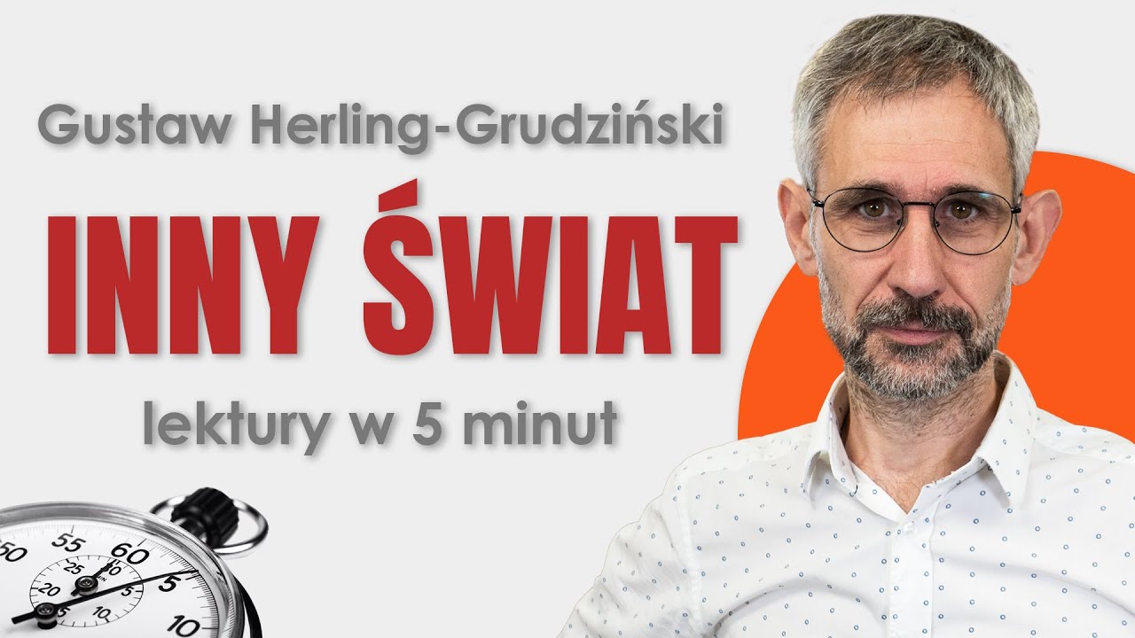 Inny świat - Streszczenie i opracowanie lektury w 5 minut - Gustaw