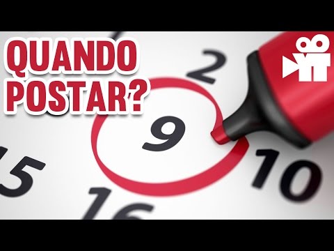 Vídeo: Como Determinar Quando Postar