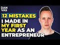 12 Mistakes I Made My First Year As An Entrepreneur