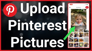 How To Upload Pictures To Pinterest screenshot 5