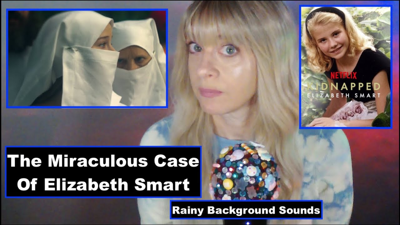 The Miraculous Case Of Elizabeth Smart | Rainy Background Sounds | Whispered True Crime ASMR