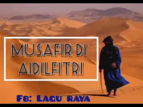 Musafir di Aidilfitri ~Awie