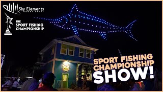 Sport Fishing Championship Drone Show | 2022 Kickoff
