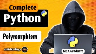 Python Polymorphism|Polymorphism In Python|Define Python|AshishCodingx#python ‎⁨@GateSmashers
