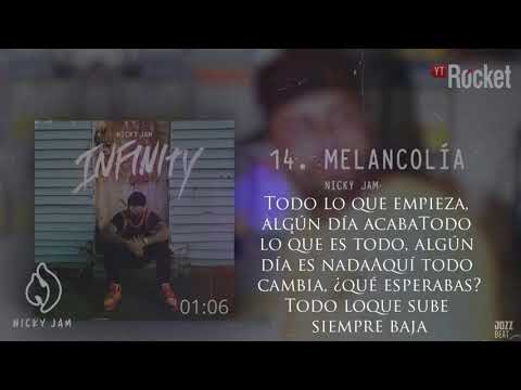 Nicky Jam Melancolia ®™ video Letra 😭 #Infinity