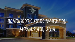 Homewood Suites by Hilton Akron/Fairlawn Review - Akron , United States of America