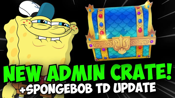 New Admin Crate & Admin Unit in Spongebob Tower Defense!