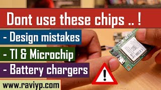Don t use these battery charger chips from TI and MICROCHIP