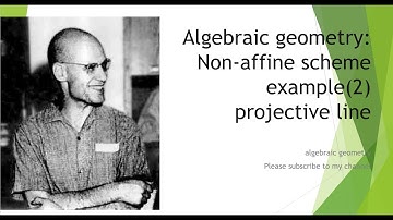 Algebraic geometry Non-affine scheme example2 projective line