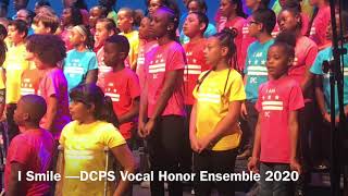 I Smile -DCPS Vocal Honor Ensemble 2020