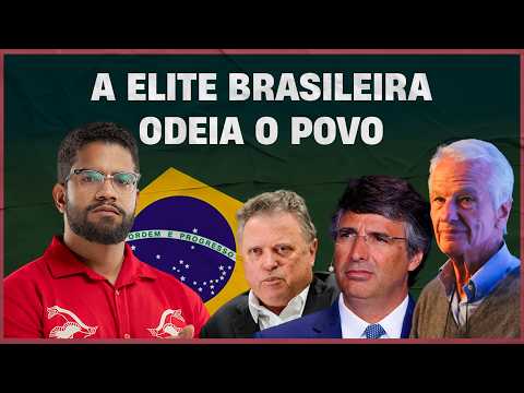 The Brazilian elite hates our people
