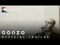 2008 Gonzo Official Trailer 1 HD Magnolia Pictures