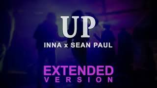 INNA x Sean Paul - Up (Extended by Mr Vibe) Resimi