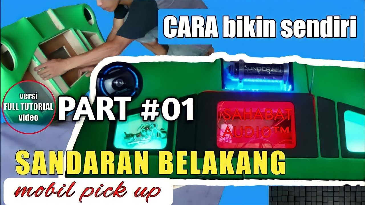 Tutorial Cara Modifikasi Mobil Pick Up Full Audio Sandaran