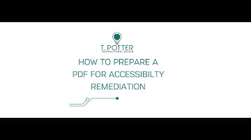 [Video Tutorial] Preparing a PDF for Accessibility Remediation