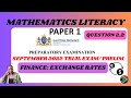 GRADE 12 GAUTENG SEPTEMBER 2022 EXAMINATION GUIDE MATHS LITERACY PAPER 1: QUESTION 2.2