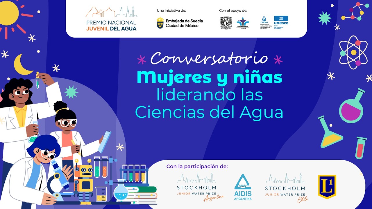 Conversatorio: Mujeres y niñas liderando las Ciencias del Agua