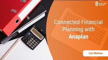 Connected Financial Planning with Anaplan  - English