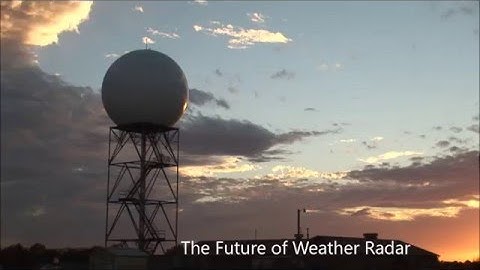 The Future of Weather Radar