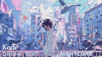 Nightcore-drunk text/ lyrics