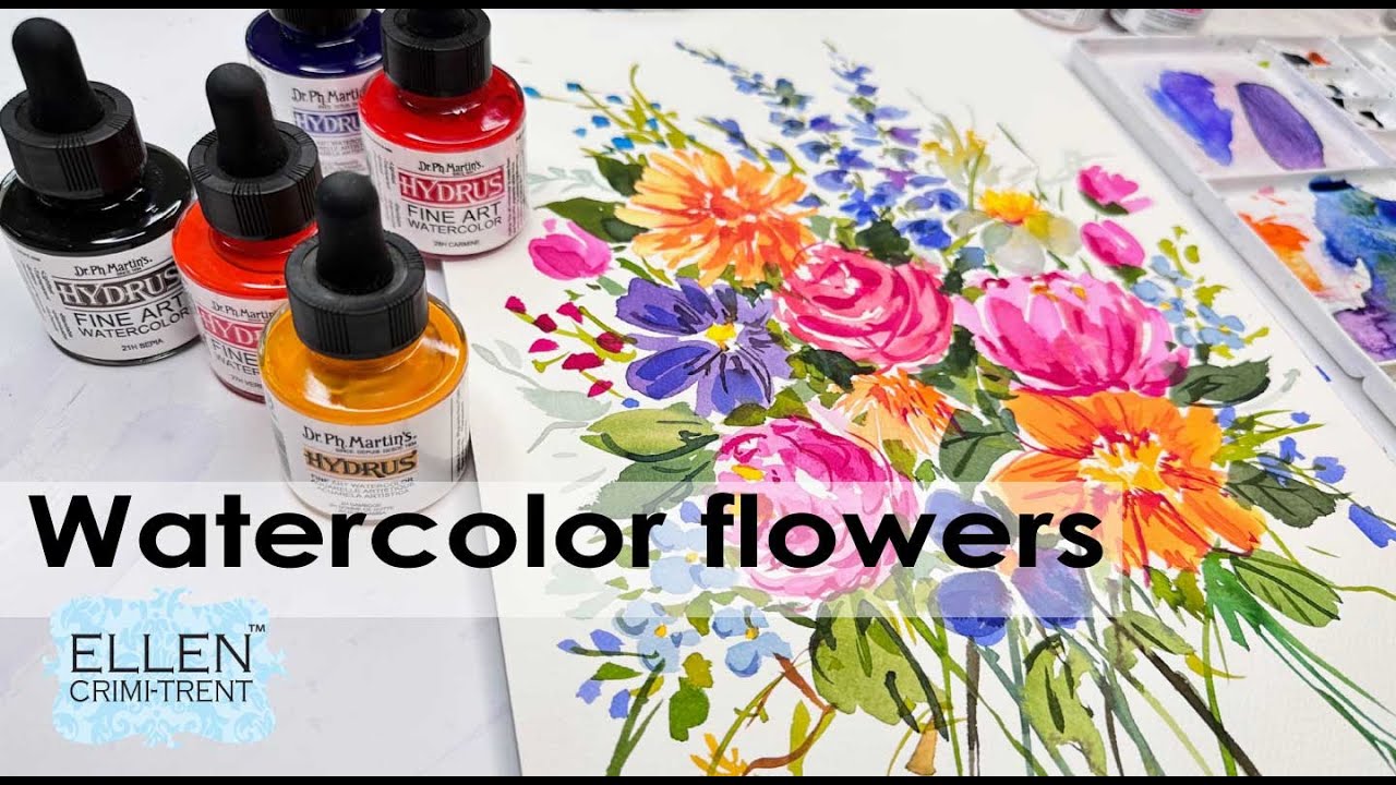 Watercolor Flowers using Dr, Ph Martins Hydra watercolor 