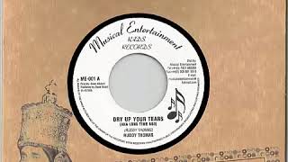 Ruddy Thomas  Dry Up Your Tears aka Long Time Ago