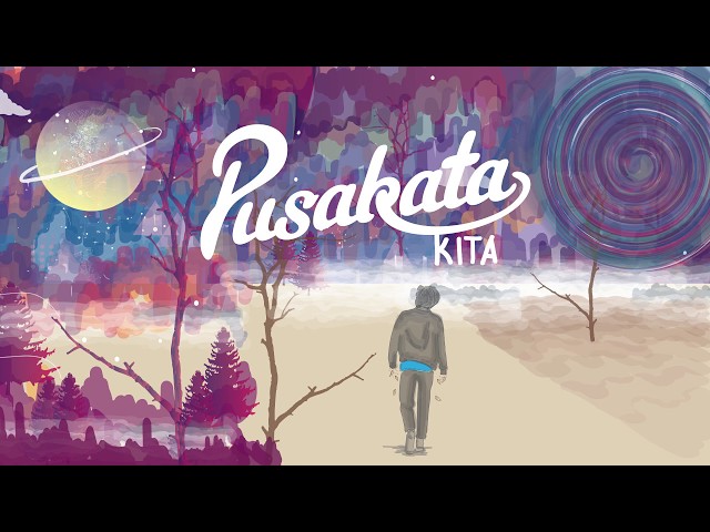 Pusakata - Kita (Official Video Lyrics) class=