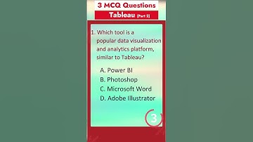 Part 2 - Tableau MCQ Q&A | Most asked Interview Questions