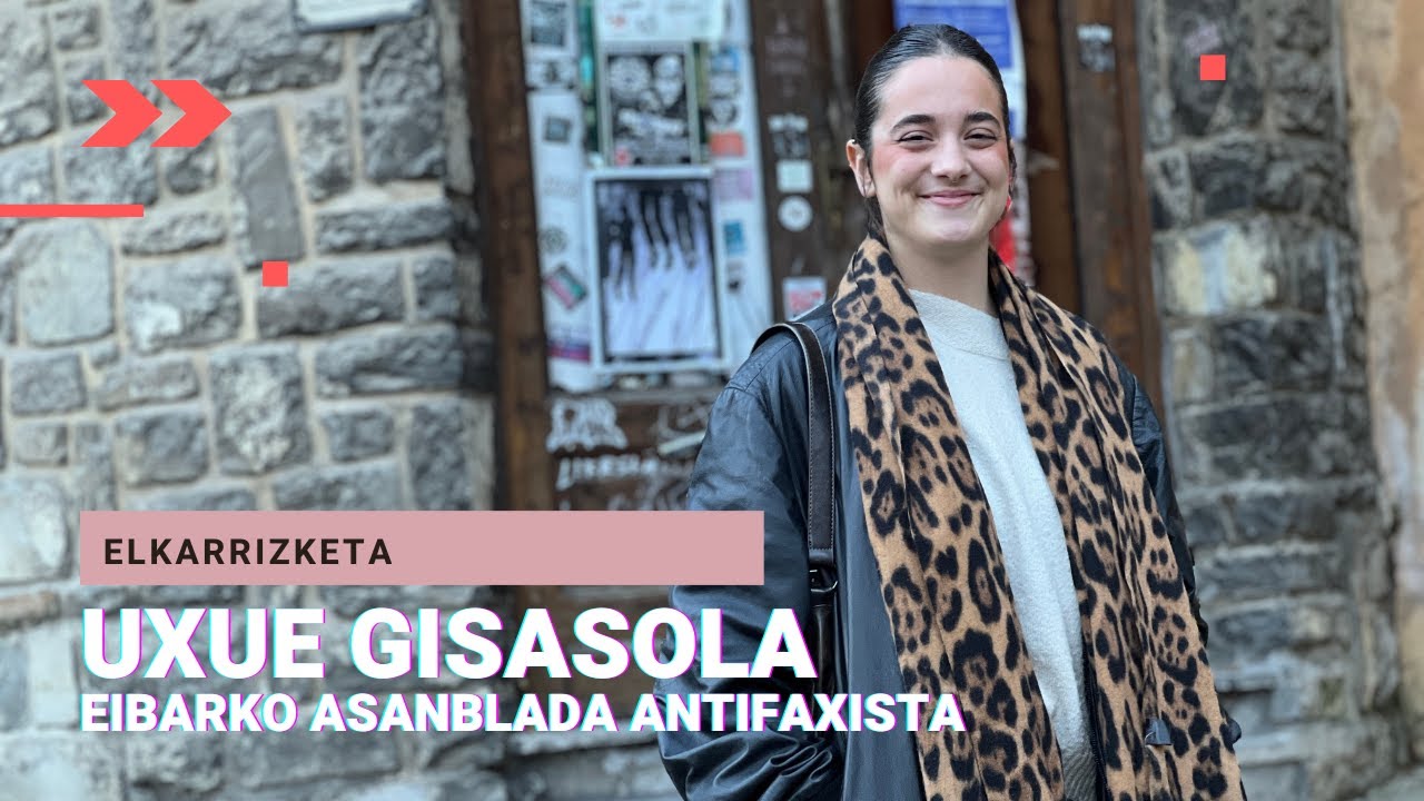 🎙 Eibarko Asanblada Antifaxista | Elkarrizketa