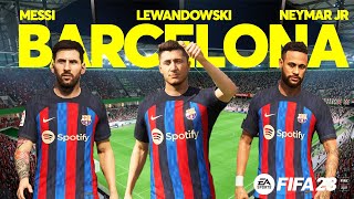 FIFA 23 - Barcelona vs. Real Madrid Ft Messi \& Neymar - 2023 El Clasico Laliga Full Match  | PS5 4K