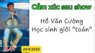 N.41- Cảm xúc sau show Nhâm nhi guitar 24/4/2024- Hồ Văn Cường, học sinh giỏi “toán”