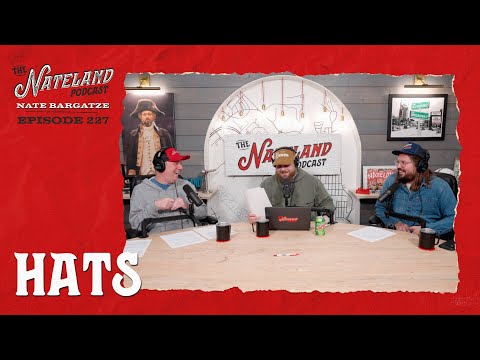 Nateland | Ep - Hats