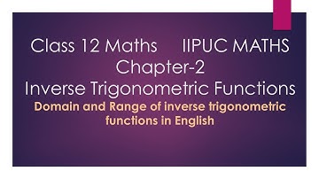 2nd puc maths Domain and range of Inverse trigonometric function|class 12 maths in english