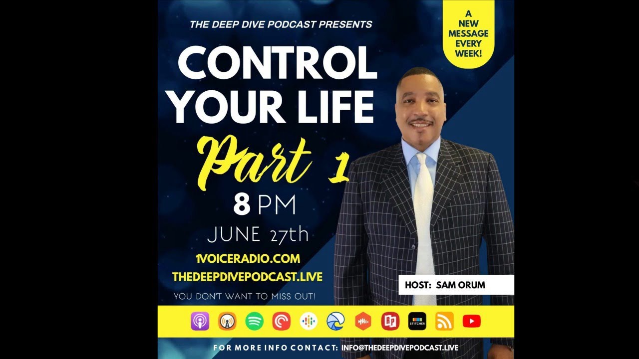 Control Your Life - Part 1