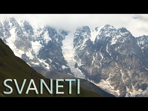 SVANETI - TRAVEL TO SVANETI სვანეთი - იმოგზაურე სვანეთში