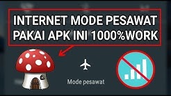tutorial cara internetan pakai mode pesawat - Durasi: 4.59. 