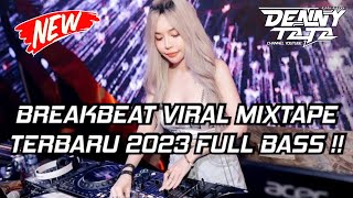 DJ BREAKBEAT VIRAL MIXTAPE PIPI MIMI X CINTA SEMPURNA X MERAYU TUHAN TERBARU 2023