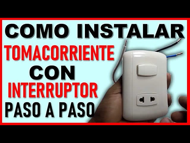 Cómo Instalar Un Interruptor Y Enchufe En El Mismo Mecanismo